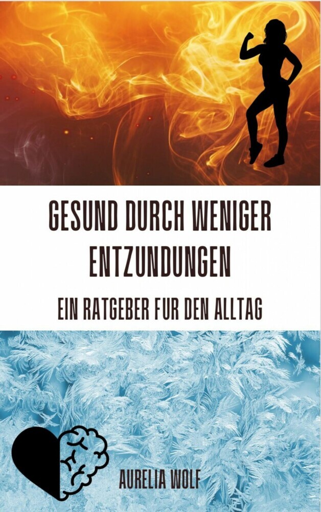 Gesund durch weniger Entzündungen - Ein Ratgeber für den Alltag main product photo
