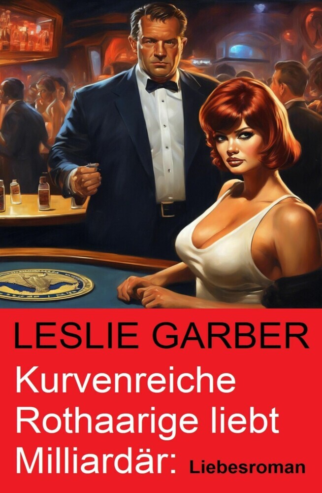 Kurvenreiche Rothaarige liebt Milliardär: Liebesroman main product photo