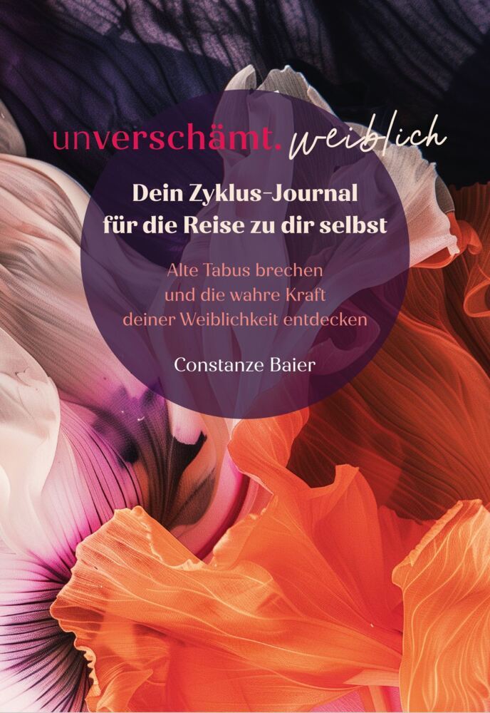 unverschämt.weiblich - Dein Zyklus-Journal für die Reise zu dir selbst main product photo