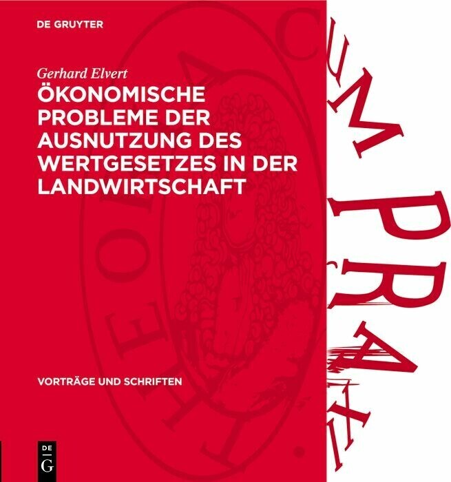Ökonomische Probleme der Ausnutzung des Wertgesetzes in der Landwirtschaft main product photo