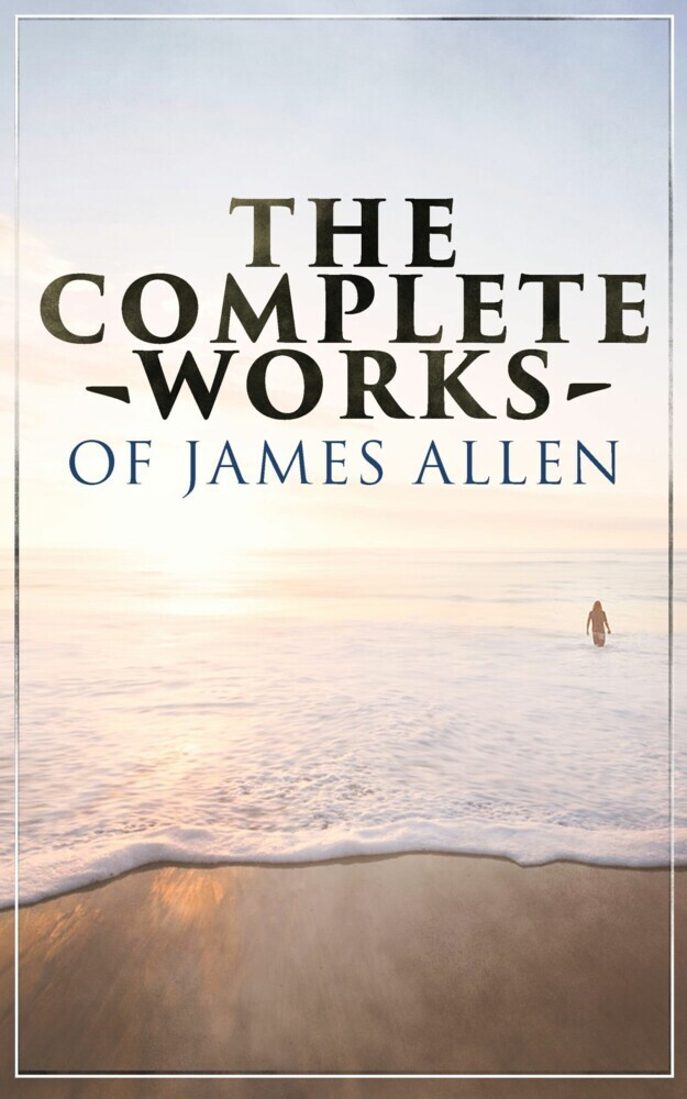 The Complete Works of James Allen main product photo