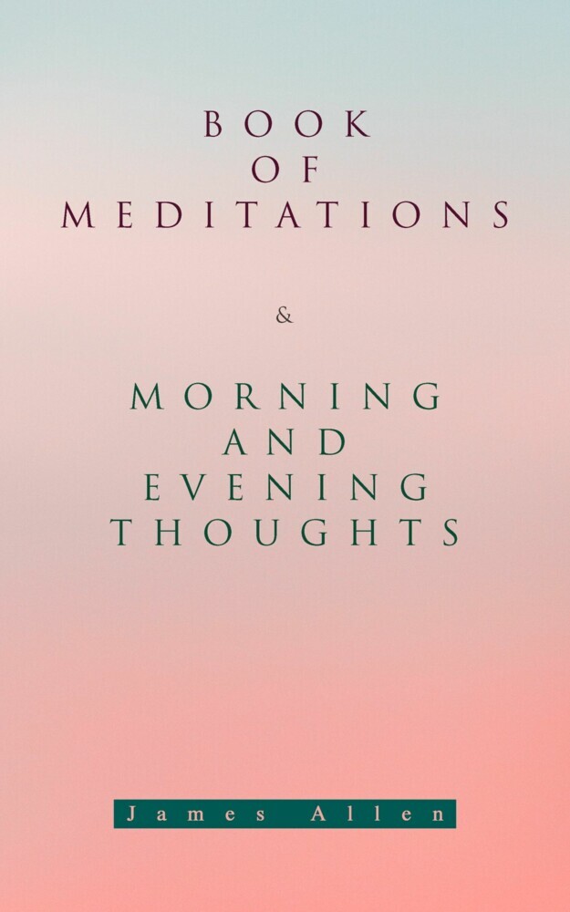 Book of Meditations & Morning and Evening Thoughts main product photo