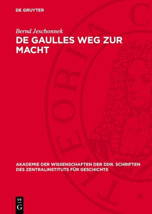 De Gaulles Weg zur Macht main product photo