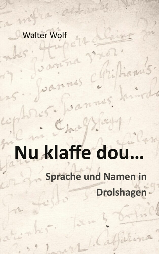 Nu klaffe dou - Sprache und Namen in Drolshagen main product photo