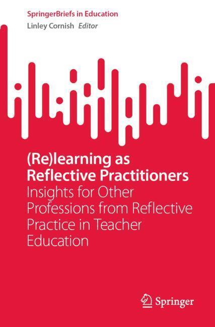 (Re)learning as Reflective Practitioners main product photo