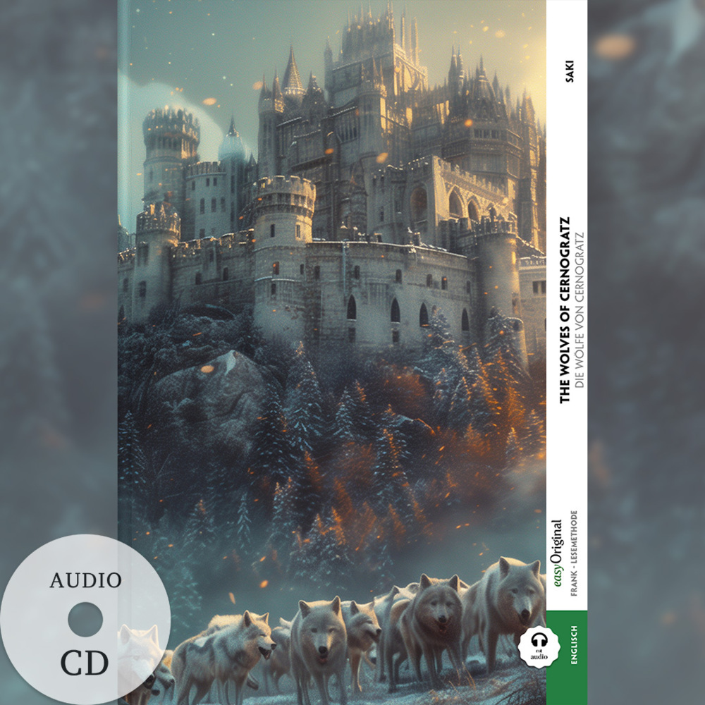 The Wolves of Cernogratz / Die Wölfe von Cernogratz (Buch + Audio-CD) - Frank-Lesemethode - Kommentierte zweisprachige Ausgabe Englisch-Deutsch, m. 1 Audio-CD, m. 1 Audio, m. 1 Audio main product photo