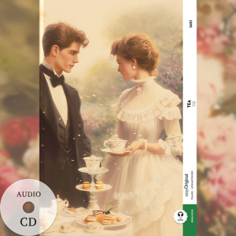 Tea / Tee (Buch + Audio-CD) - Frank-Lesemethode - Kommentierte zweisprachige Ausgabe Englisch-Deutsch, m. 1 Audio-CD, m. 1 Audio, m. 1 Audio
