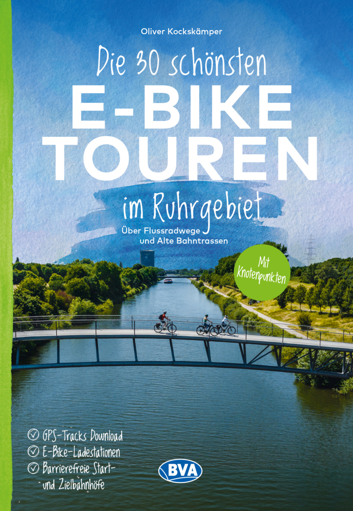 Die 30 schönsten E-Bike Touren im Ruhrgebiet - Über Flussradwege und Alte Bahntrassen main product photo
