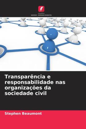Transparência e responsabilidade nas organizações da socied...