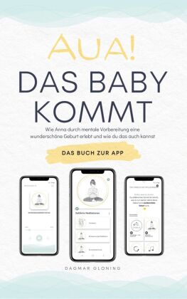 Aua! Das Baby kommt