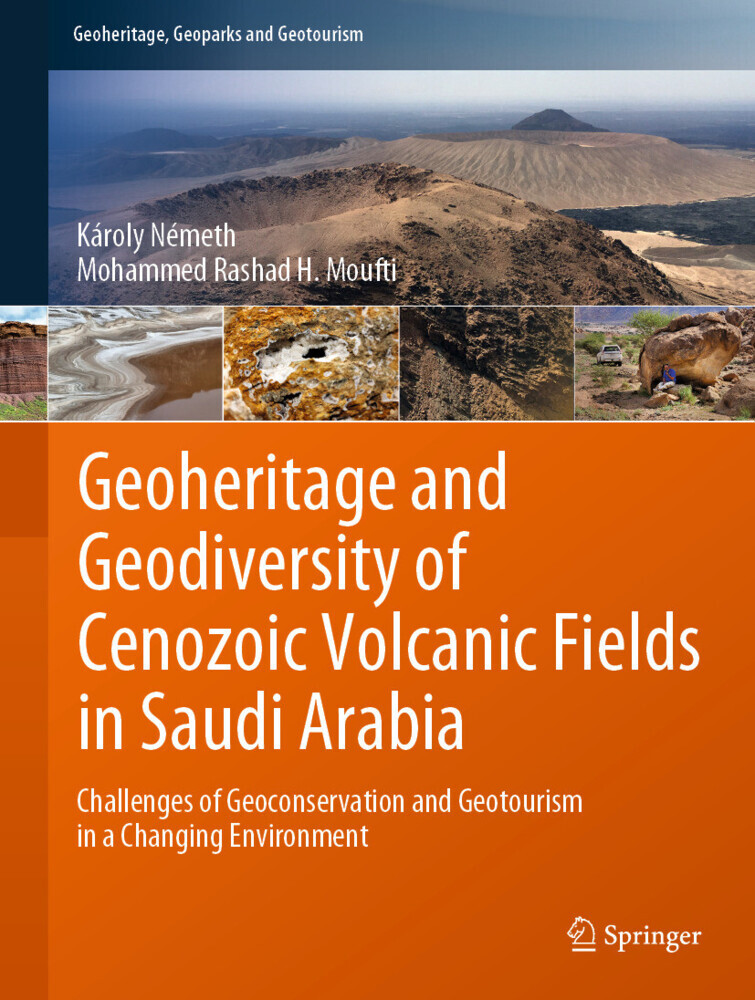 Geoheritage and Geodiversity of Cenozoic Volcanic Fields in Saudi Arabia main product photo