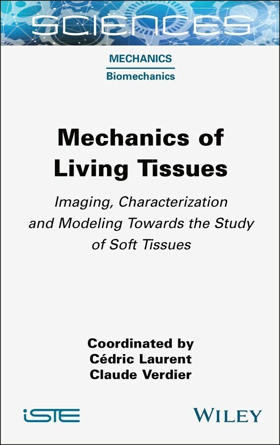 Mechanics of Living Tissues main product photo