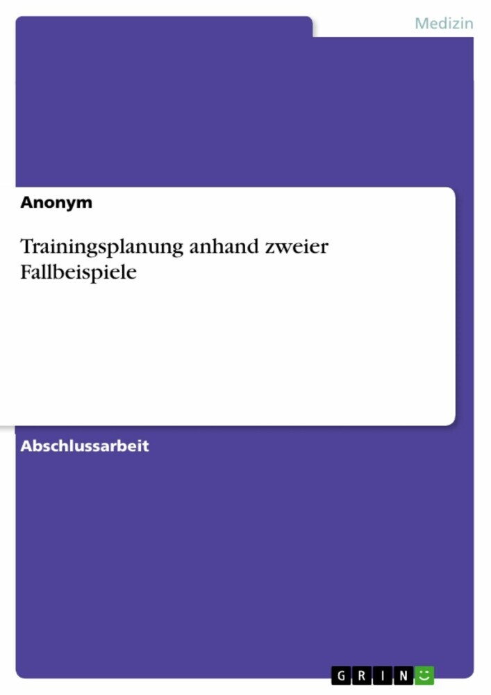Trainingsplanung anhand zweier Fallbeispiele main product photo