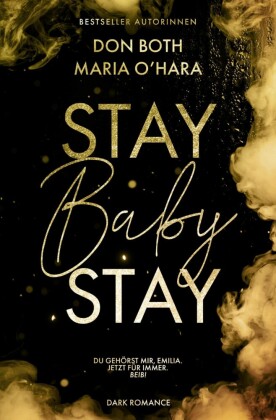 Stay Baby Stay