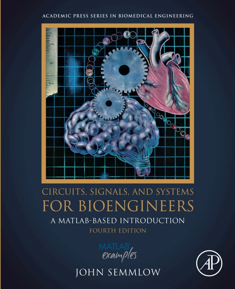 Circuits, Signals, and Systems for Bioengineers main product photo