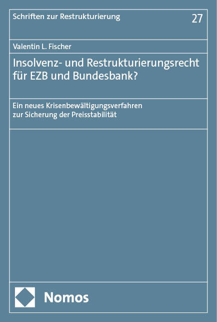 Insolvenz- und Restrukturierungsrecht für EZB und Bundesbank? main product photo
