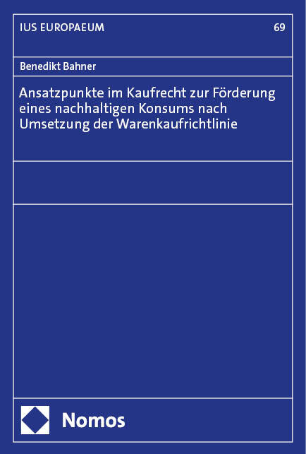 Ansatzpunkte im Kaufrecht zur Förderung eines nachhaltigen Konsums nach Umsetzung der Warenkaufrichtlinie main product photo