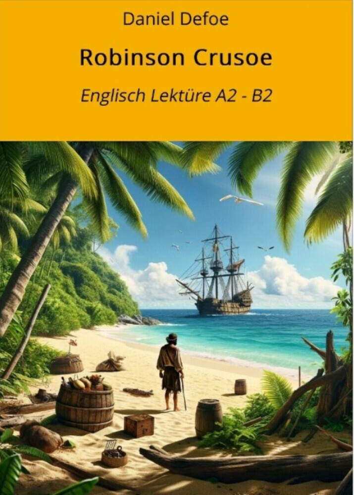 Robinson Crusoe: Englisch Lektüre A2 - B2 main product photo