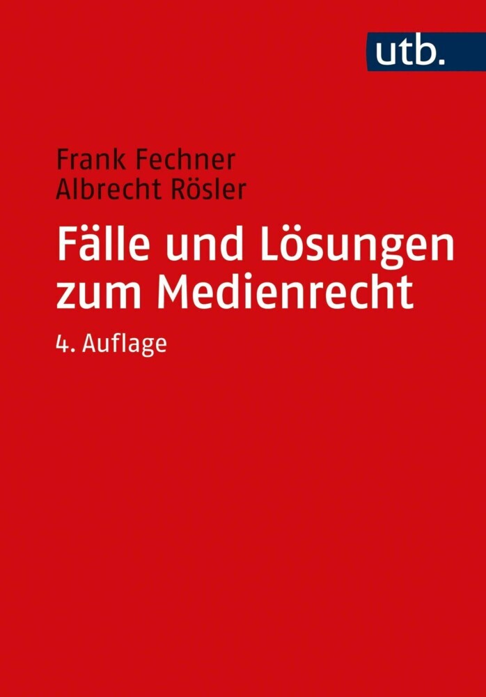 Fälle und Lösungen zum Medienrecht main product photo