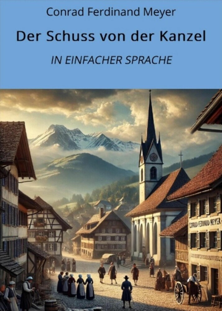 Der Schuss von der Kanzel: In Einfacher Sprache main product photo