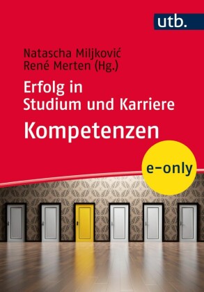 Erfolg in Studium und Karriere - Kompetenzen