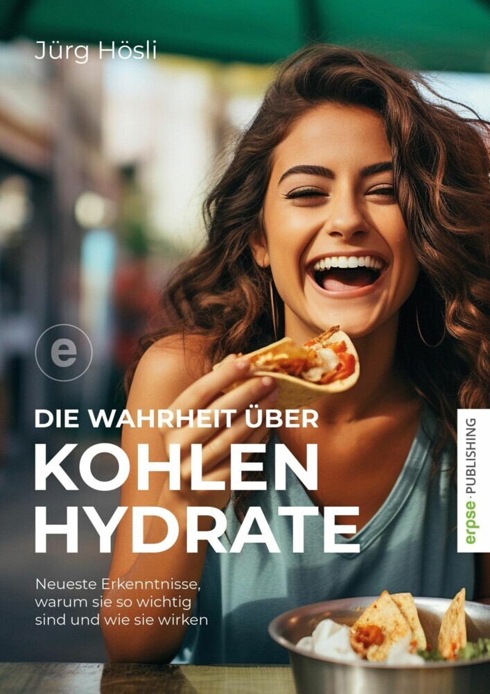 Die Wahrheit über Kohlenhydrate main product photo