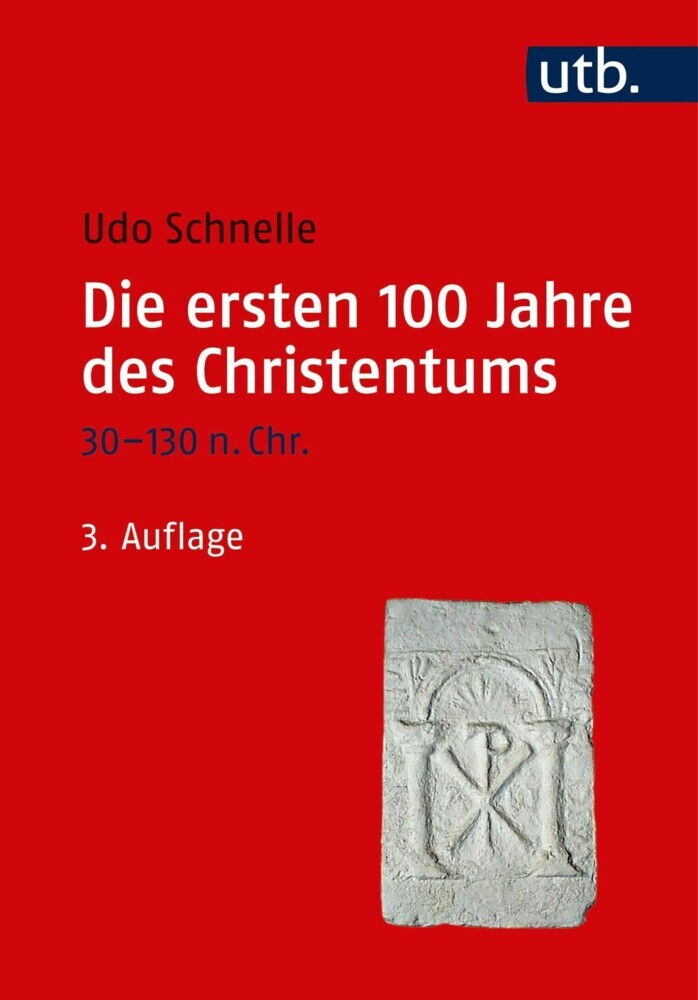Die ersten 100 Jahre des Christentums 30-130 n. Chr. main product photo