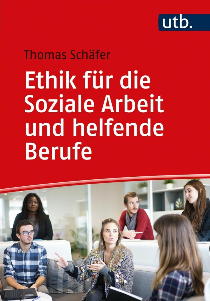 Ethik für die Soziale Arbeit und helfende Berufe main product photo