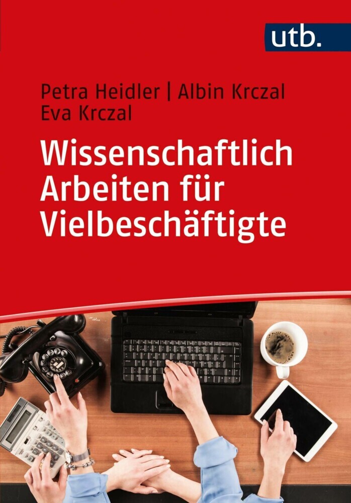 Wissenschaftlich Arbeiten für Vielbeschäftigte main product photo
