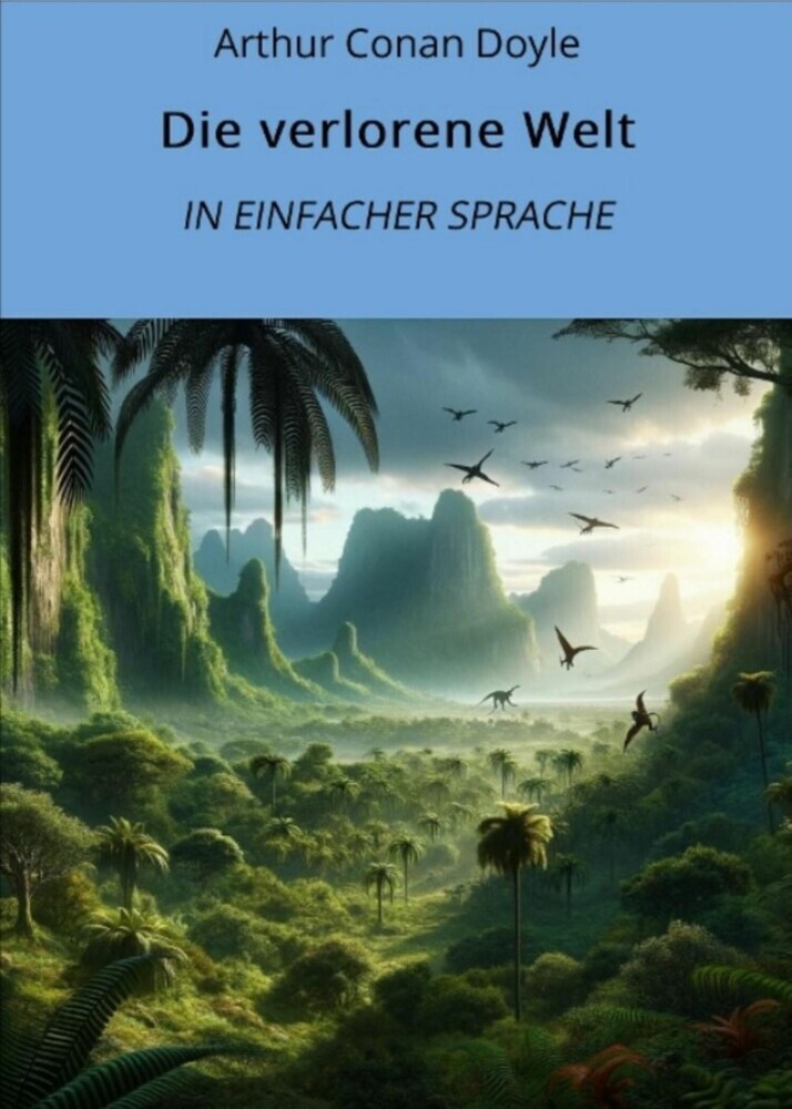 Die verlorene Welt: In Einfacher Sprache main product photo