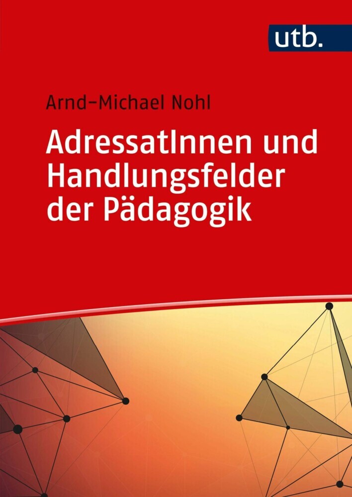 AdressatInnen und Handlungsfelder der Pädagogik main product photo