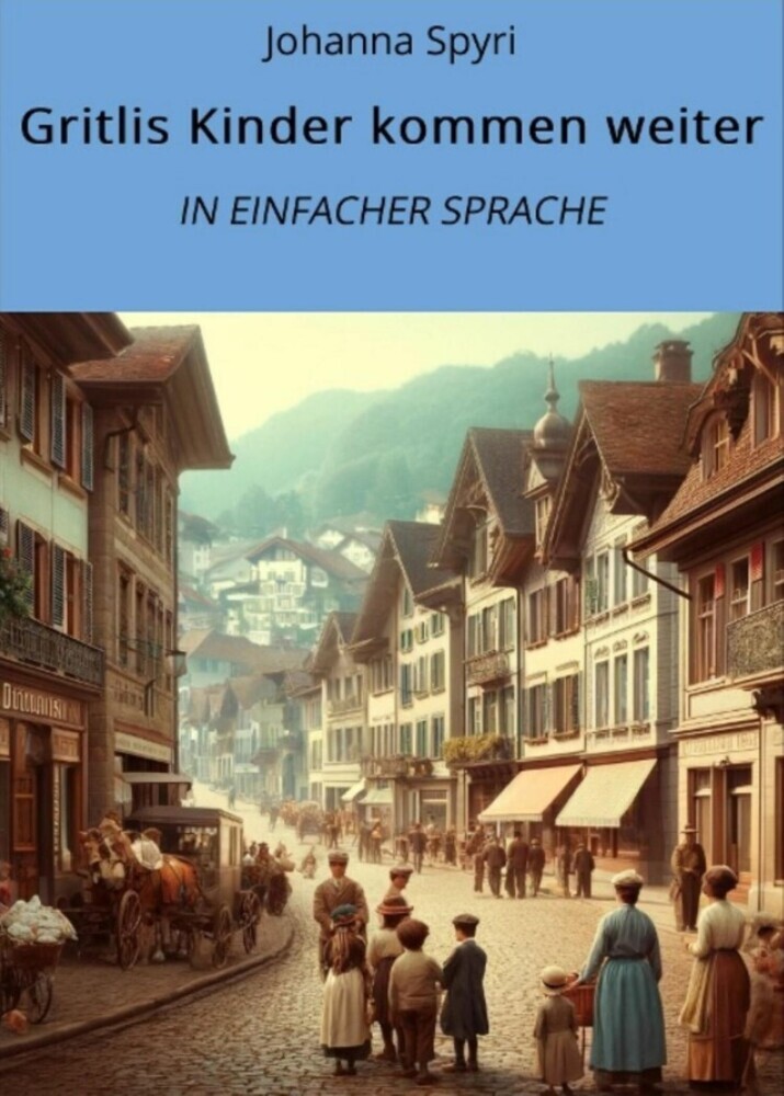 Gritlis Kinder kommen weiter: In Einfacher Sprache main product photo
