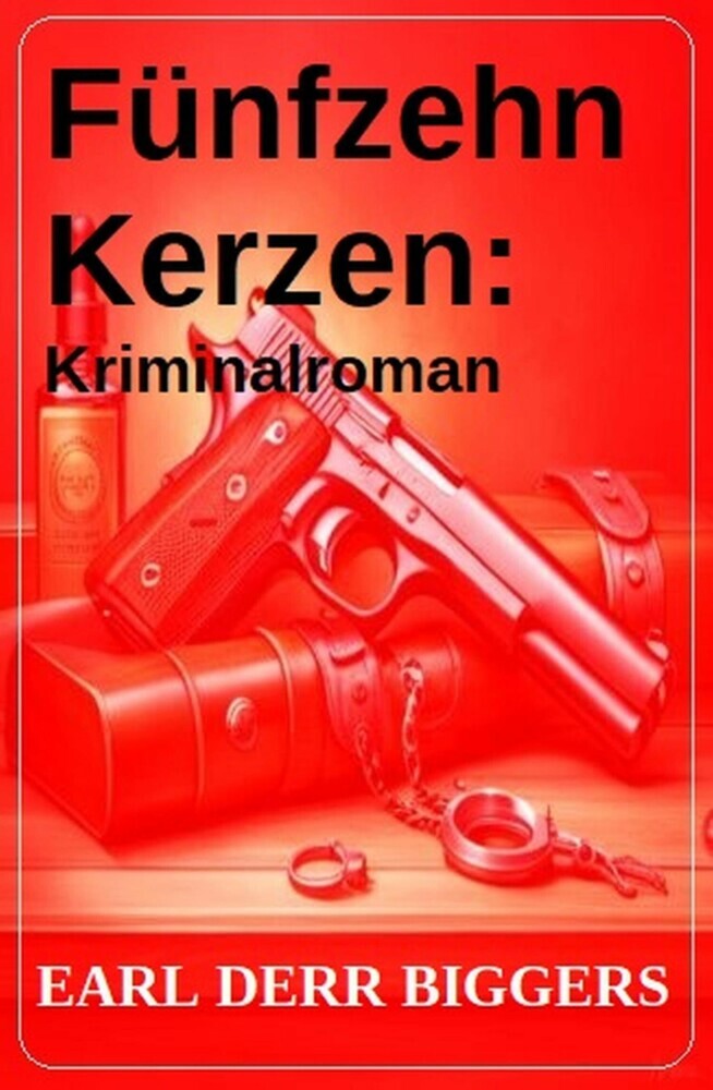 Fünfzehn Kerzen: Kriminalroman main product photo