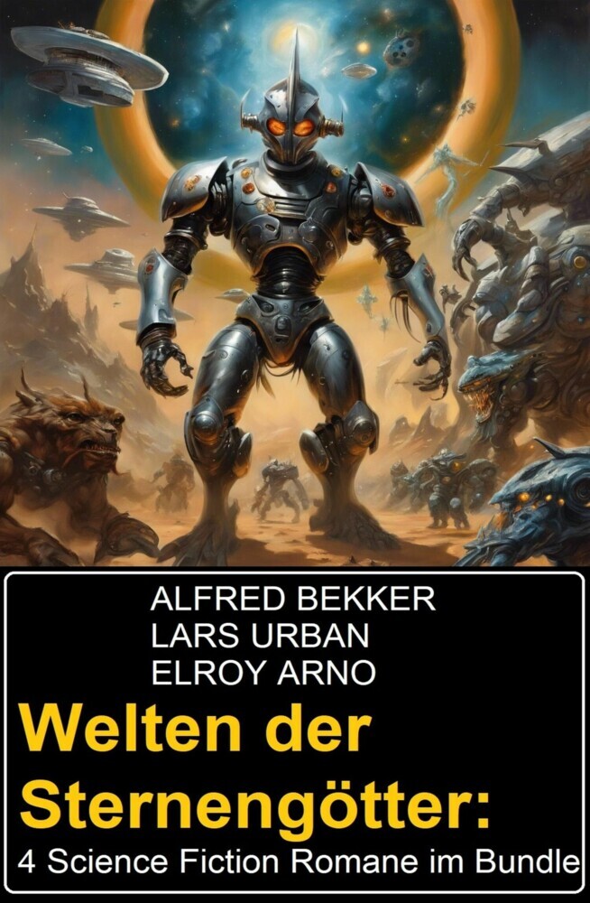 Welten der Sternengötter: 4 Science Fiction Romane im Bundle main product photo