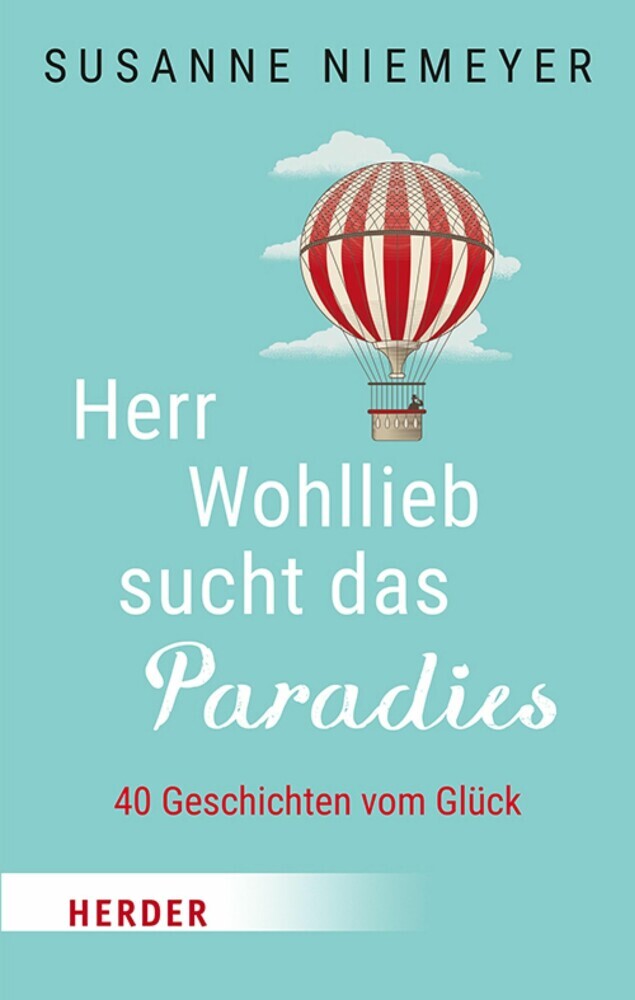 Herr Wohllieb sucht das Paradies main product photo