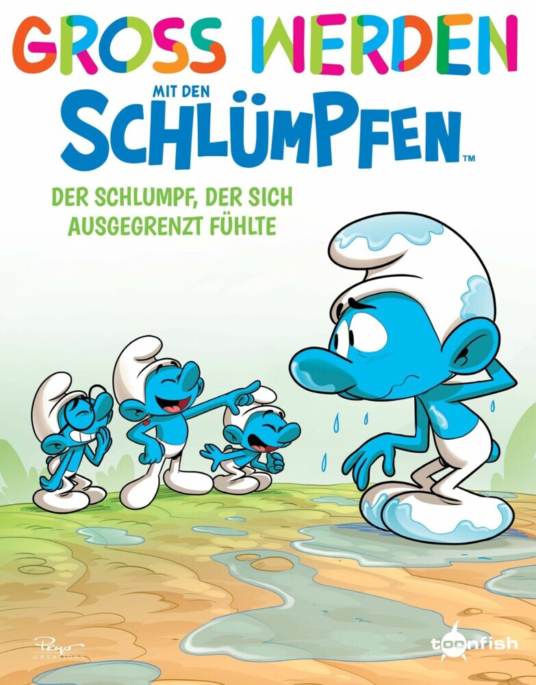 Groß werden mit den Schlümpfen: Der Schlumpf, der sich ausgegrenzt fühlte main product photo