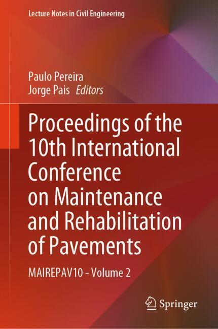 Proceedings of the 10th International Conference on Maintenance and Rehabilitation of Pavements main product photo