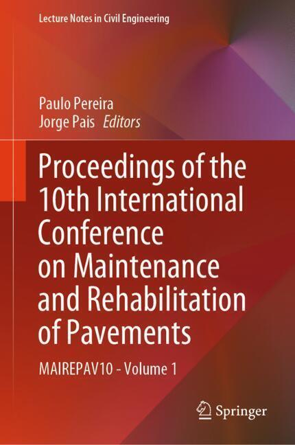 Proceedings of the 10th International Conference on Maintenance and Rehabilitation of Pavements main product photo