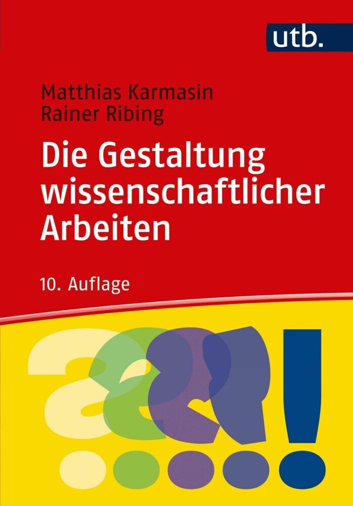 Die Gestaltung wissenschaftlicher Arbeiten main product photo
