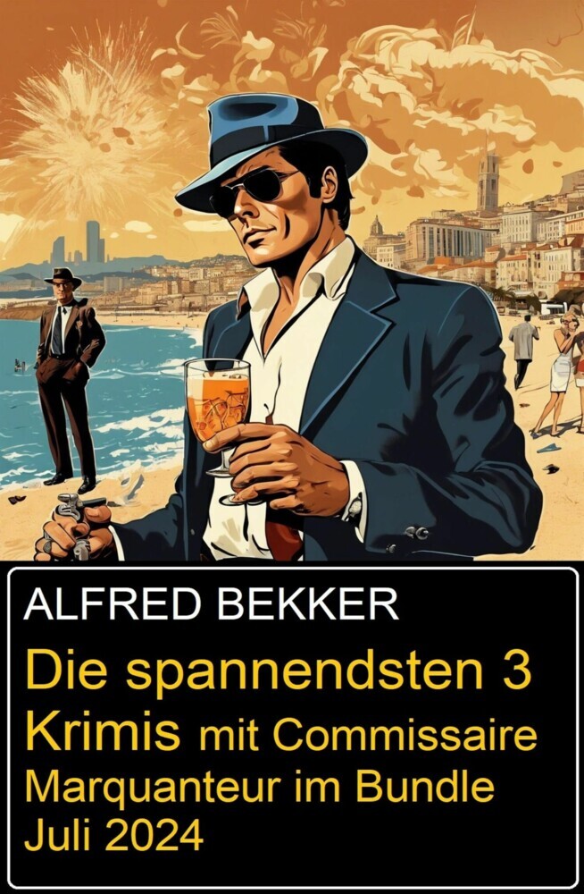 Die spannendsten 3 Krimis mit Commissaire Marquanteur im Bundle Juli 2024 main product photo