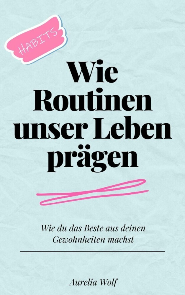 Wie Routinen unser Leben prägen main product photo