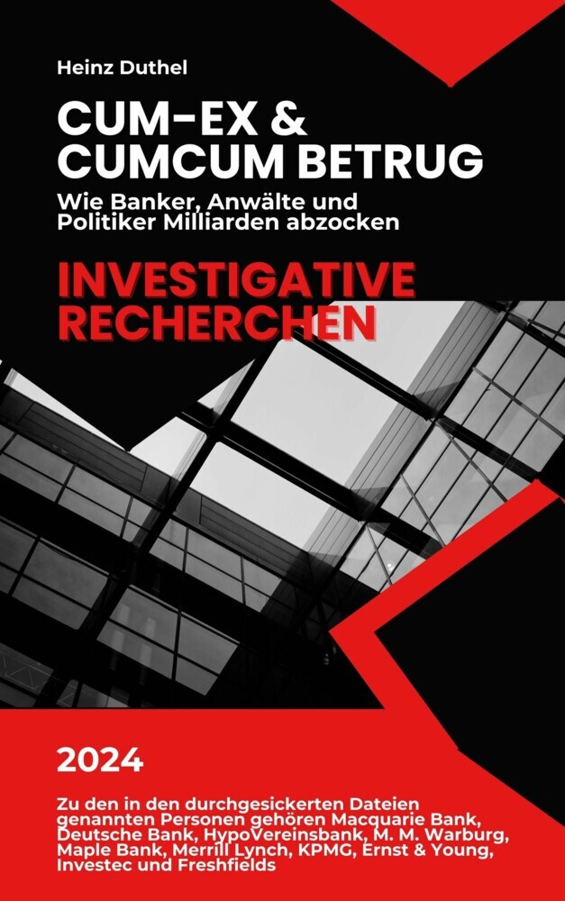 Cum-Ex & CumCum Betrug: Wie Banker, Anwälte und Politiker Milliarden abzocken main product photo