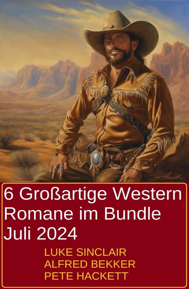 6 Großartige Western Romane im Bundle Juli 2024 main product photo