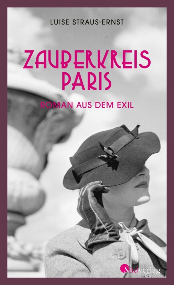 Zauberkreis Paris. Roman aus dem Exil main product photo