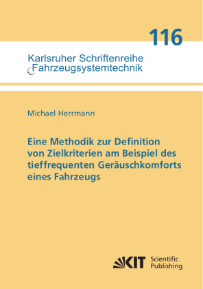 Eine Methodik zur Definition von Zielkriterien am Beispiel des...