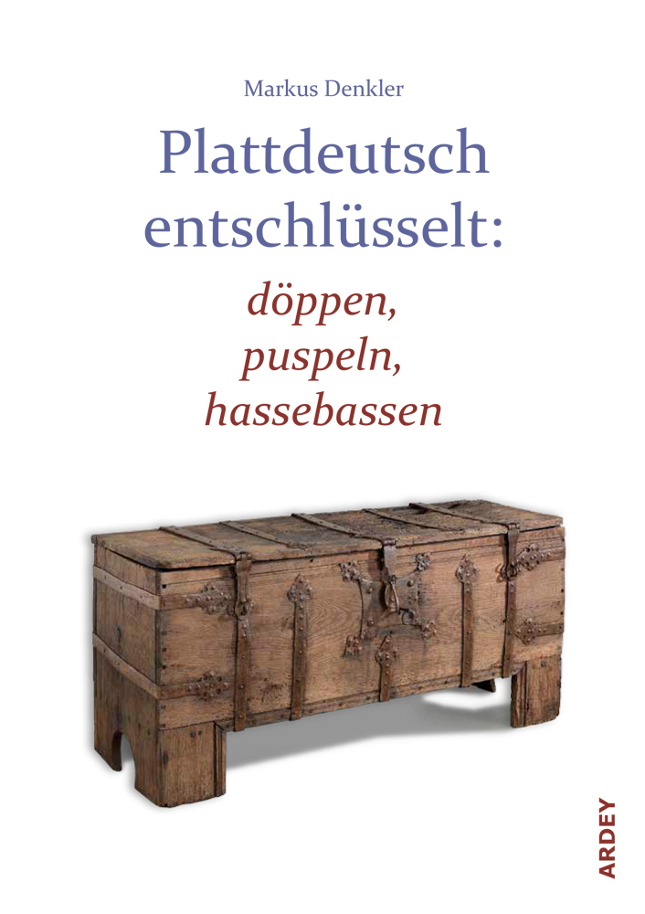 Plattdeutsch entschlüsselt: döppen, puspeln, hassebassen main product photo