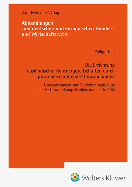 Die Errichtung ausländischer Rentnergesellschaften durch grenzüberschreitende Umwandlungen (AHW 261) main product photo