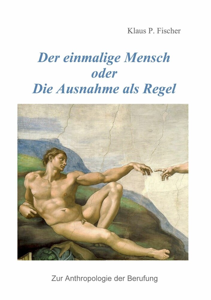 Der einmalige Mensch oder die Ausnahme als Regel main product photo