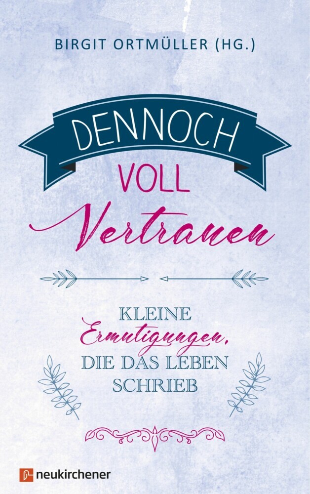 Dennoch voll Vertrauen main product photo