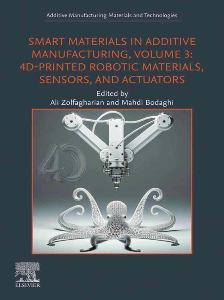 Smart Materials in Additive Manufacturing, Volume 3 main product photo